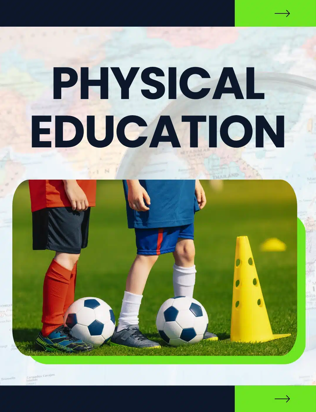 Physical Education