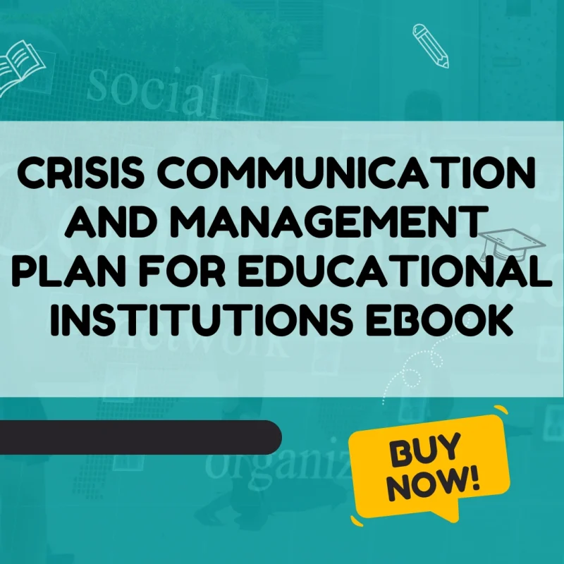 Crisis Communication and Management Plan for Educational Institutions eBook