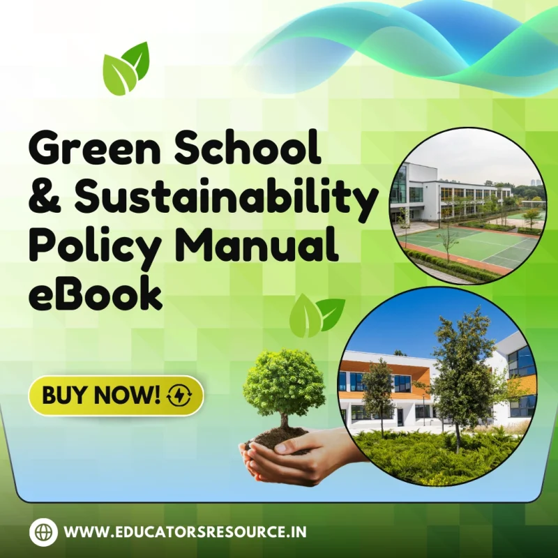 Green School & Sustainability Policy Manual eBook