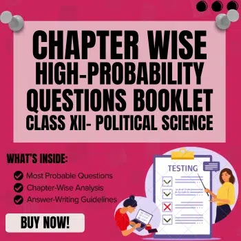 Most Probable Questions Booklet – Class 12 Political Science ( Politics in India Since Independence) Chapter 2 era of one-party dominance