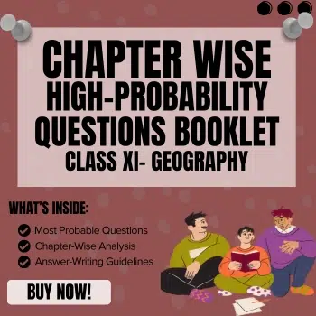 Most Probable Questions Booklet – Class 11 Geography (Fundamental of Physical Geography) Chapter 14 Biodiversity And Conservation